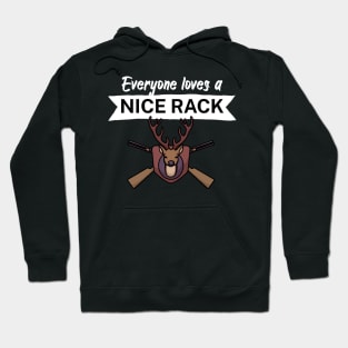 Everyone loves a nice rack Hoodie